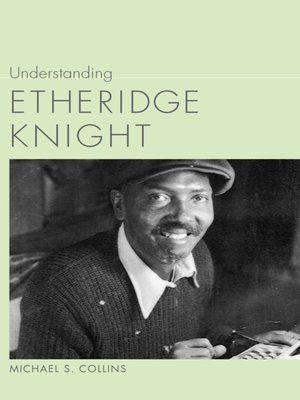 cover image of Understanding Etheridge Knight